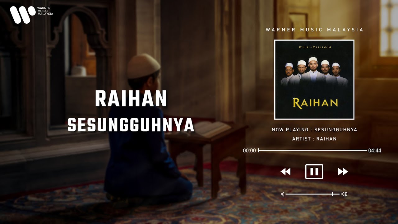 Raihan - Sesungguhnya (Lirik Video)
