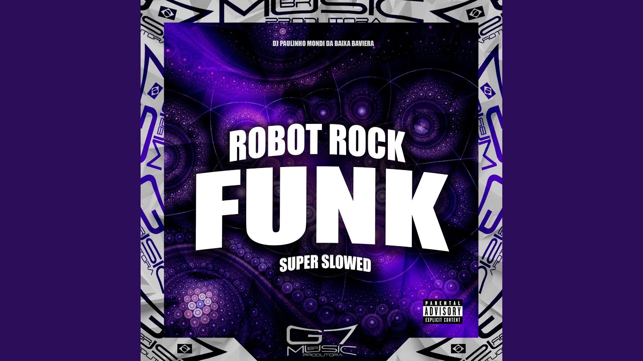 Robot Rock (Funk) Super Slowed