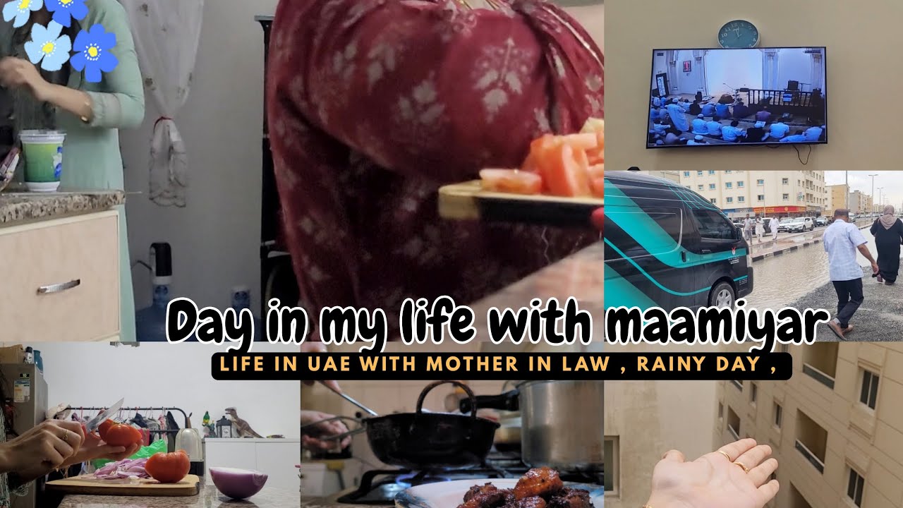 Day in my life | with mother in law | in uae 🇦🇪 | rainy day | Daily routine #dimluae #lifeinuae 