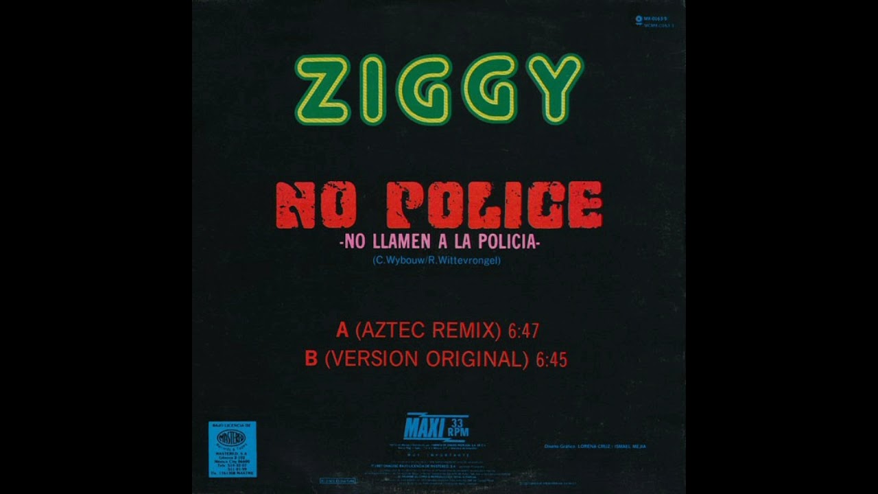 Ziggy - No Police (Aztec Remix)