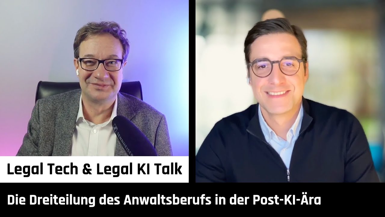 Die Dreiteilung des Anwaltsberufs in der Post-KI-Ära | Ioannis Martinis und Patrick Prior