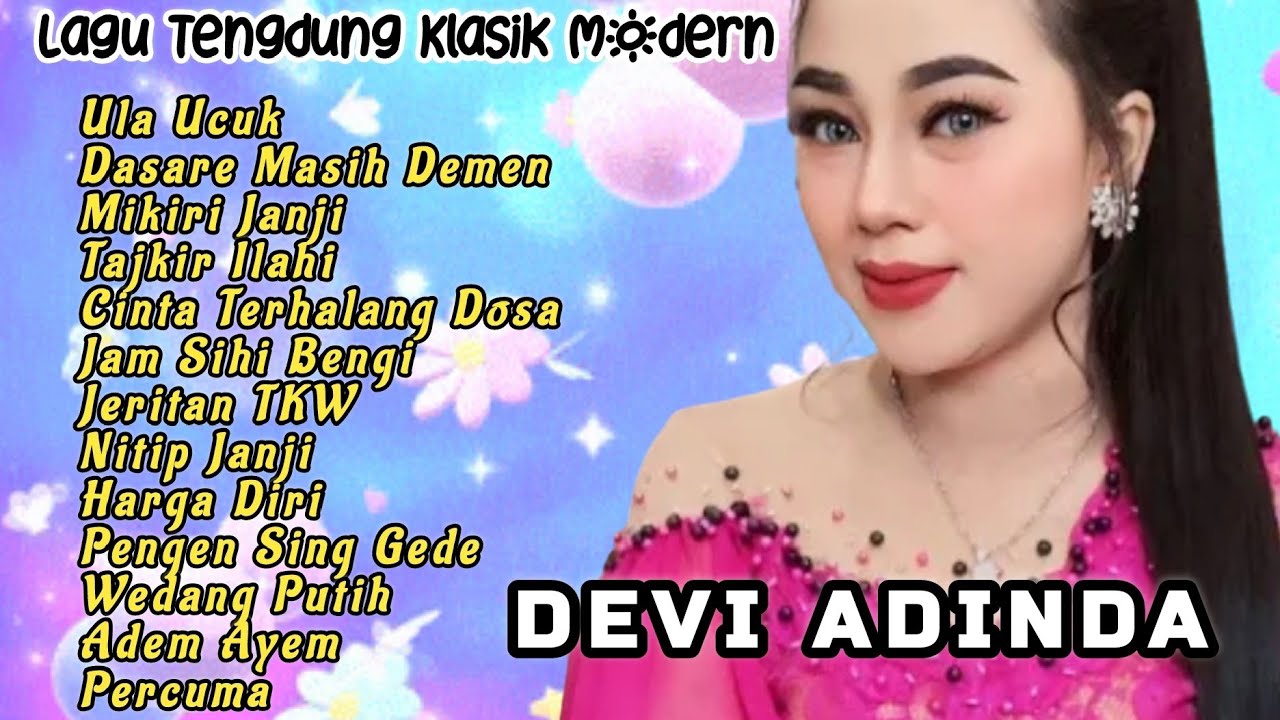 Tarling Tengdung Klasik Modern || DEVI ADINDA || Musike Paling Enak lan Adem Ning Kuping