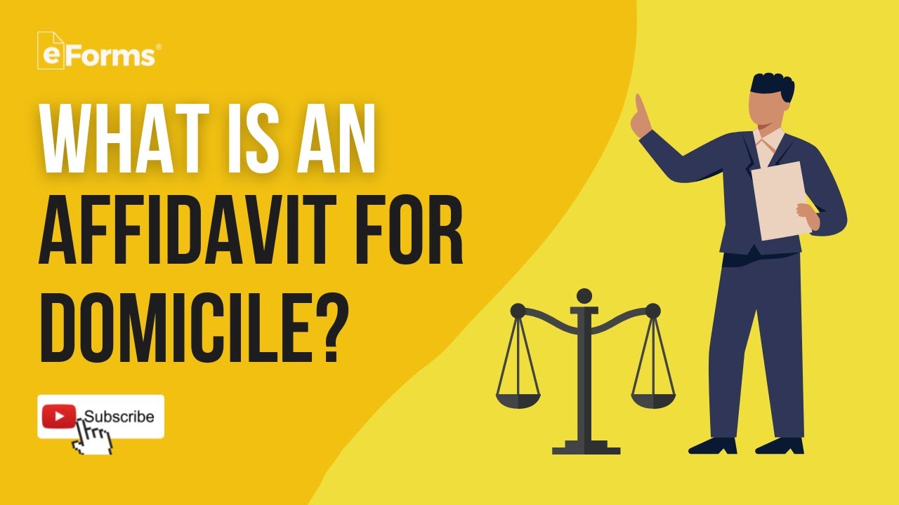What is an Affidavit of Domicile?