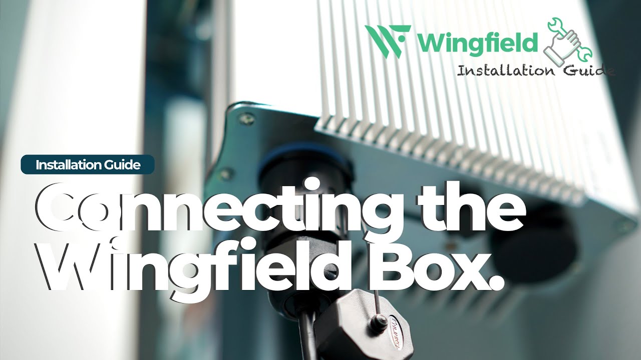 Installation | Connecting the Wingfield Box