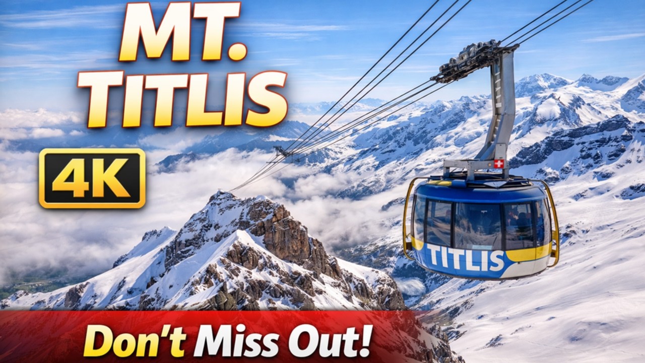 Mount Titlis | Switzerland
