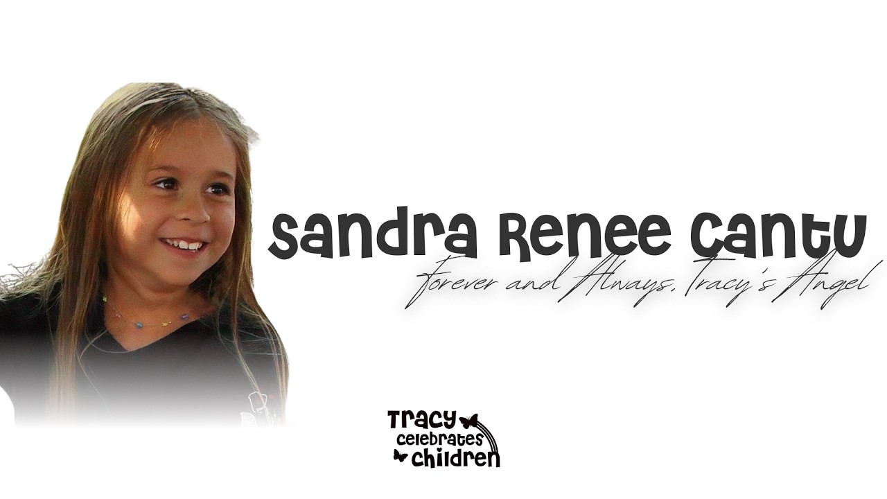 Remembering Sandra Cantu | A Tracy Celebrates Children Reflection