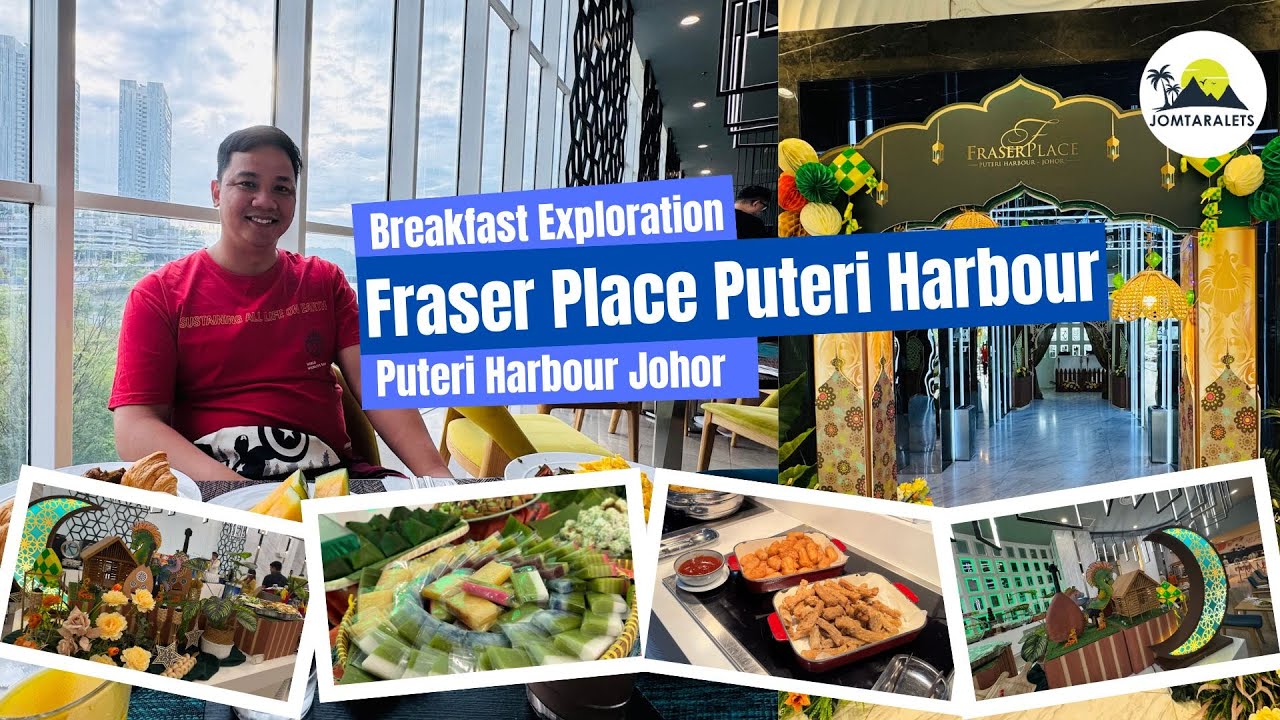 Full Buffet Breakfast at Swatches Restaurant | Fraser Place Puteri Harbour &ndash; Value for Money!