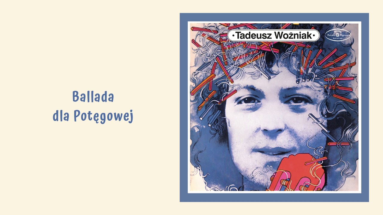 Tadeusz Woźniak - Ballada dla Potęgowej [Official Audio]