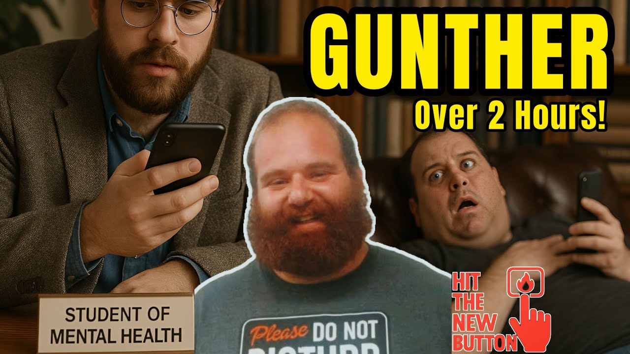 It’s GUNTHER: Student of Mental Health