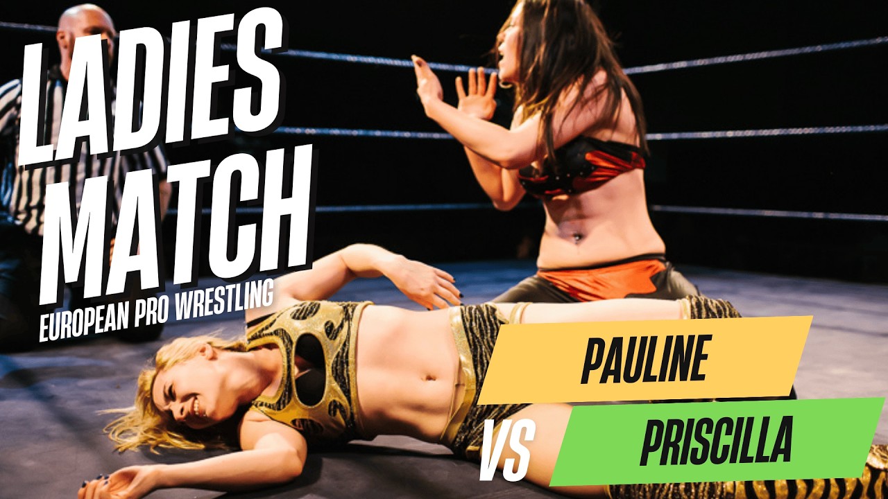 Pauline vs. Priscilla (EUROSTARS :  Ladies' Action)