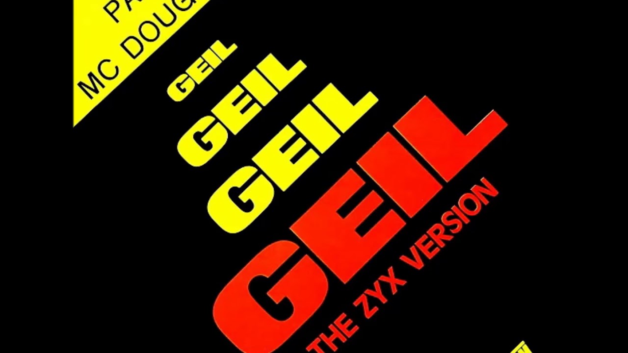 Paul Mc Douglas - Geil Randy Mix TESS Production Italo Euro Disco ZYX Fancy