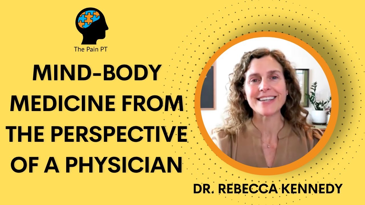 Mind-Body Medicine with Dr. Rebecca Kennedy