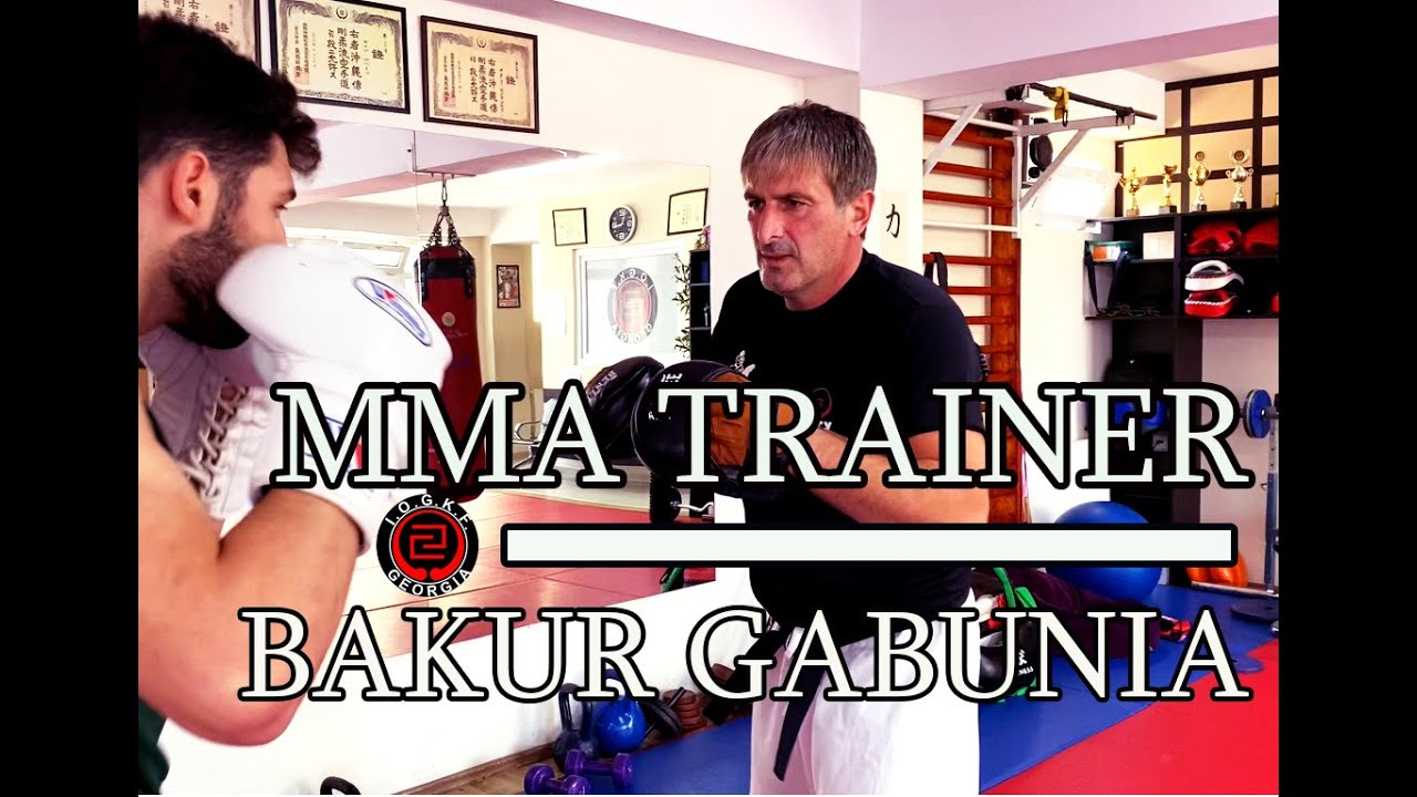 Bakur  Gabunia MMA Trainer / ბაკურ გაბუნია MMA მწვრთნელი