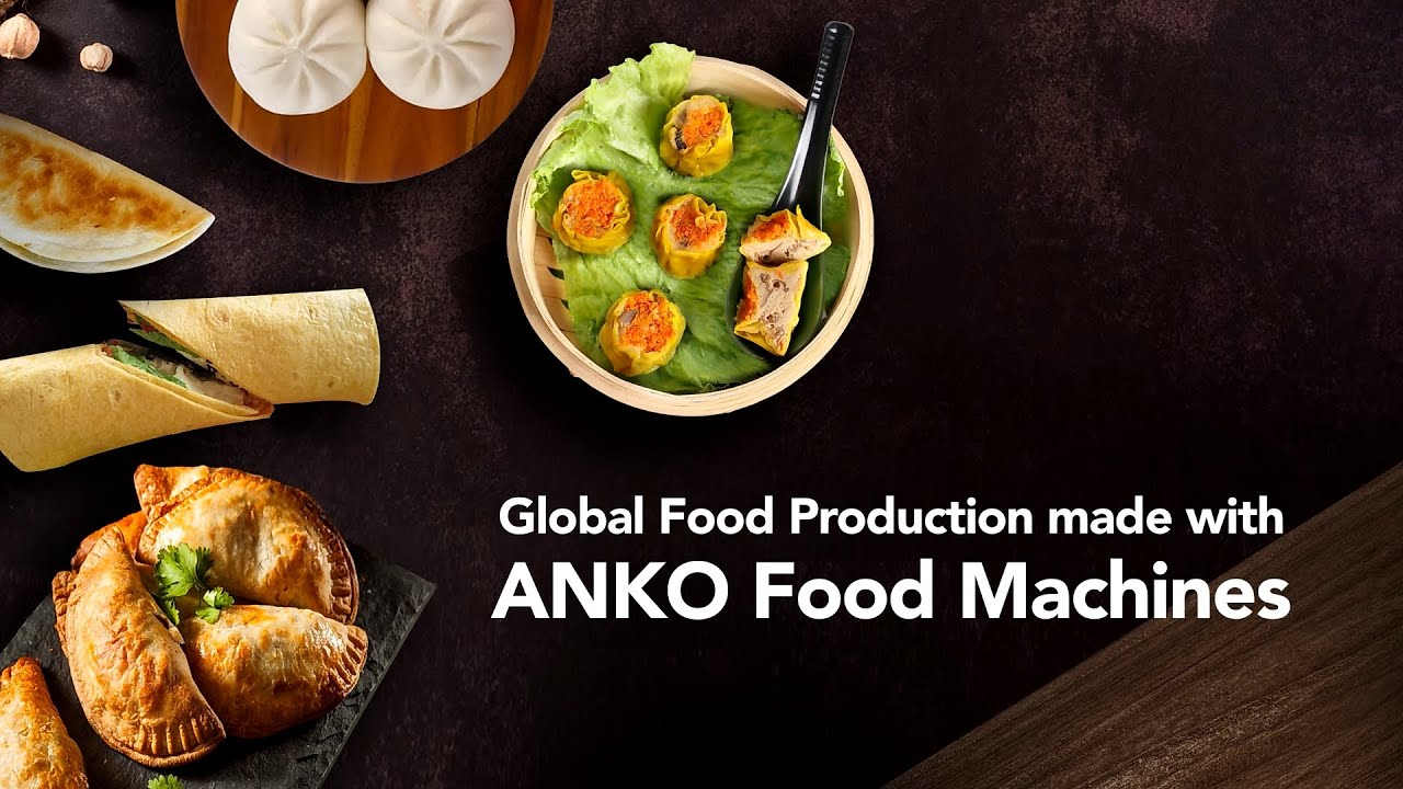 Global Food Production made with ANKO Food Machines