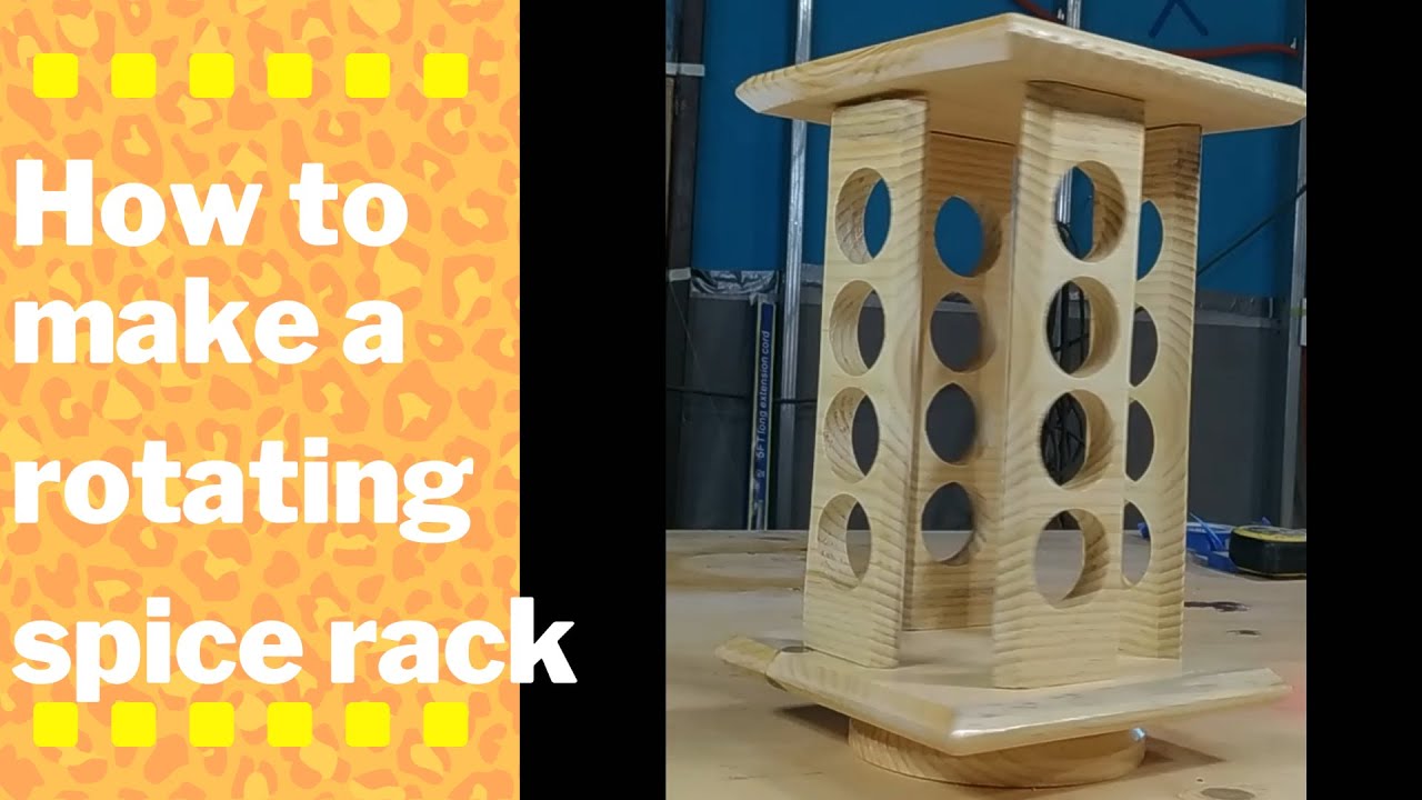 How to make a rotating spice rack - Avi Fuster
