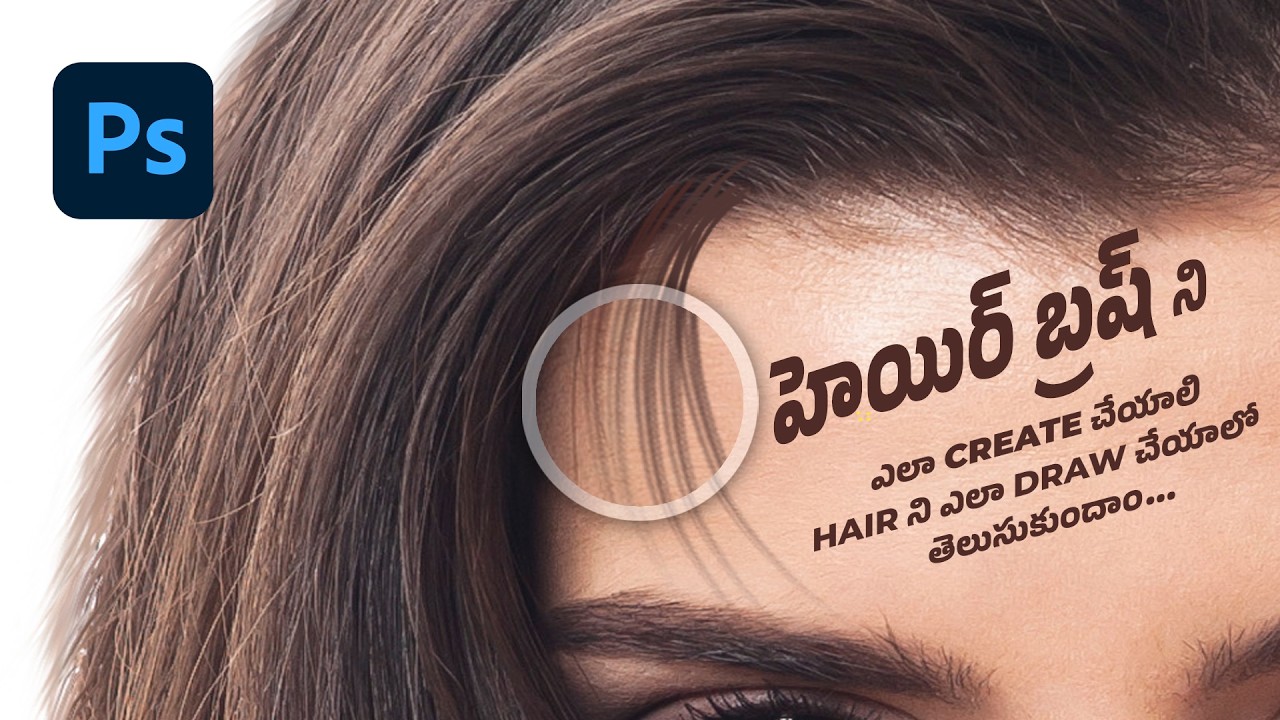 Creating the Perfect Hair Brush in Photoshop | Draw Hair | Creative Space Telugu
