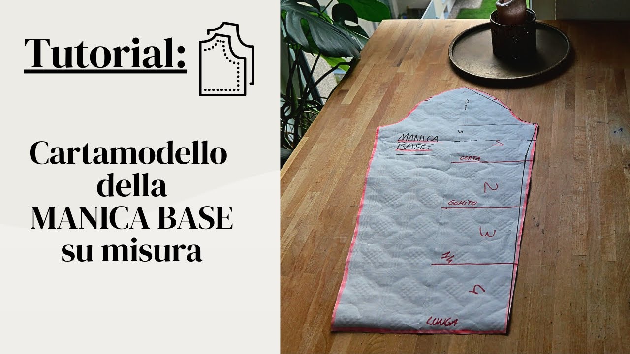 Tutorial Manica Base su misura | Il cartamodello più semplice della storia