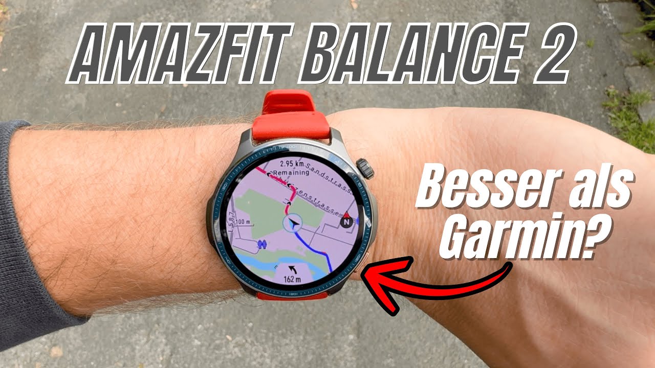 Amazfit Balance 2 Testbericht: Die Beste Smartwatch für Sportler?