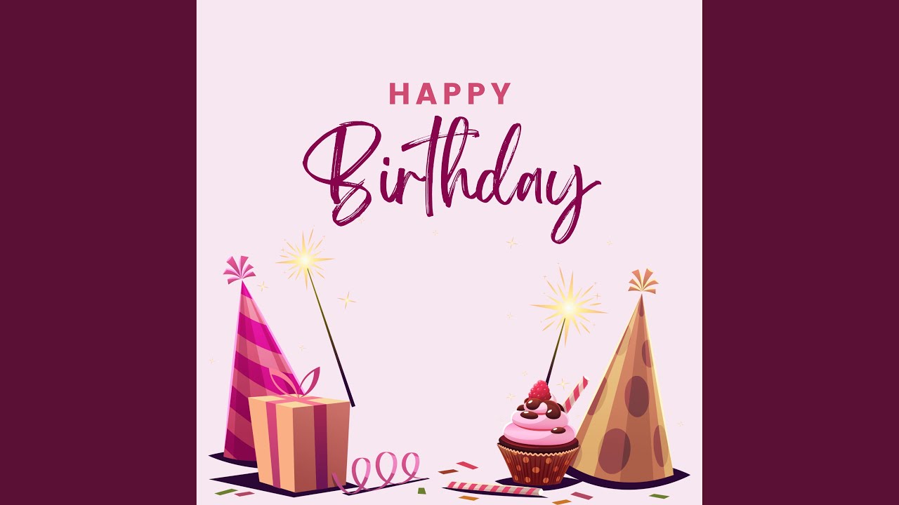 Happy Birthday 2022