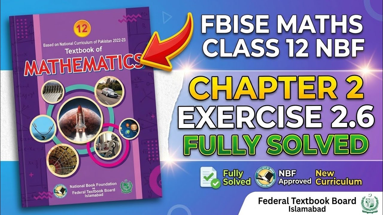 Maths 12 Ex 2.6 | Ex 2.6 | Maths Class 12 Ex 2.6 Complete Solution | Maths NBF | AliRazawrites 