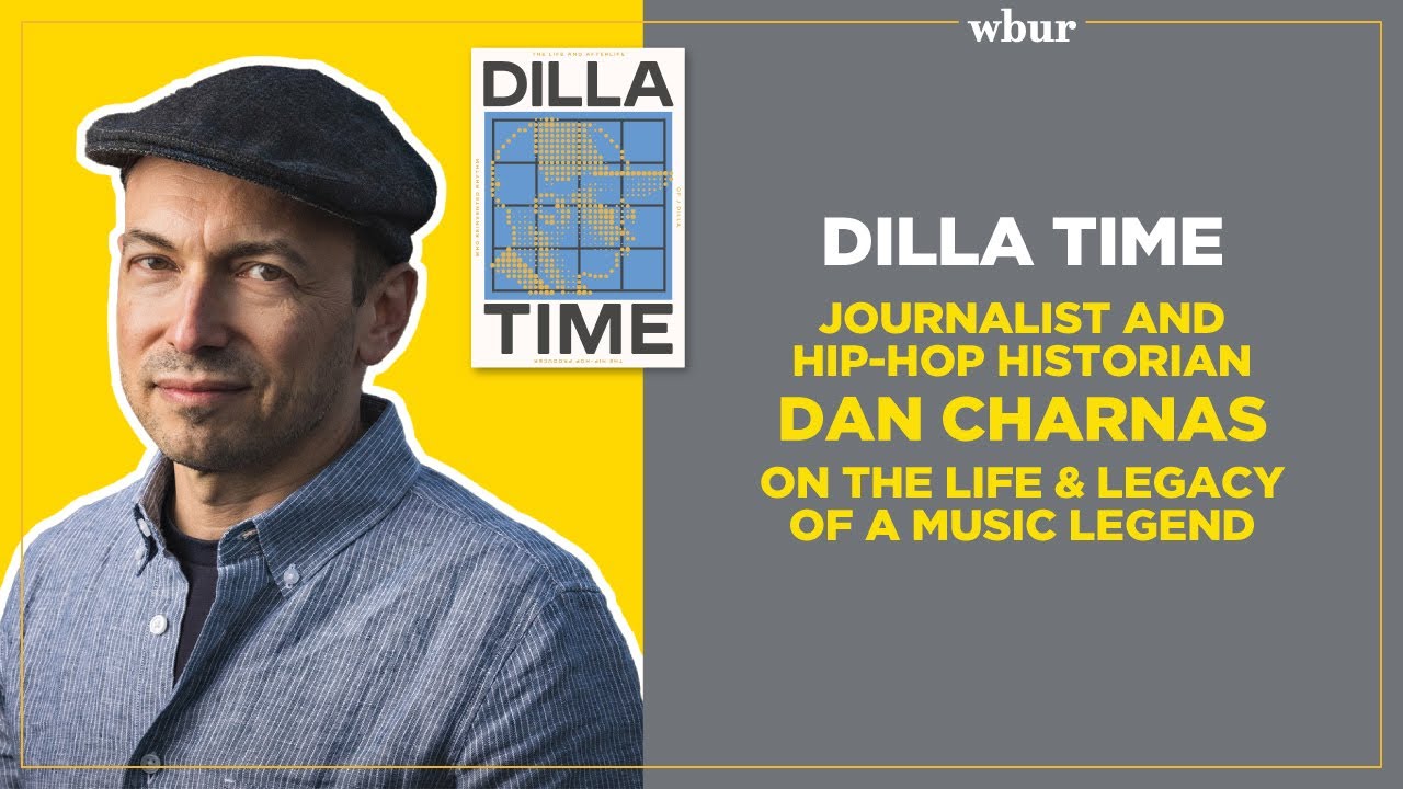 Dilla Time: Journalist and hip-hop historian Dan Charnas on the life and legacy of a music legend