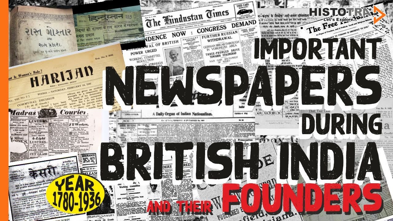 Important Newspapers and Journals During British India |  Old Newspapers and their Founders