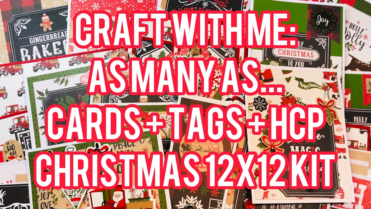 Craft With Me: As Many As... Cards + Tags + Hot Cocoa Packs - Christmas 12x12 Collection Kit