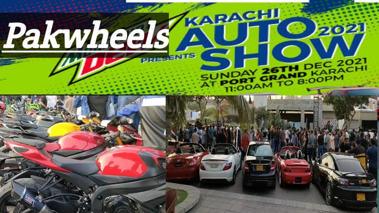 Pakwheels Auto Show Karachi 2021 Port Grand  by Kpbs family ||
