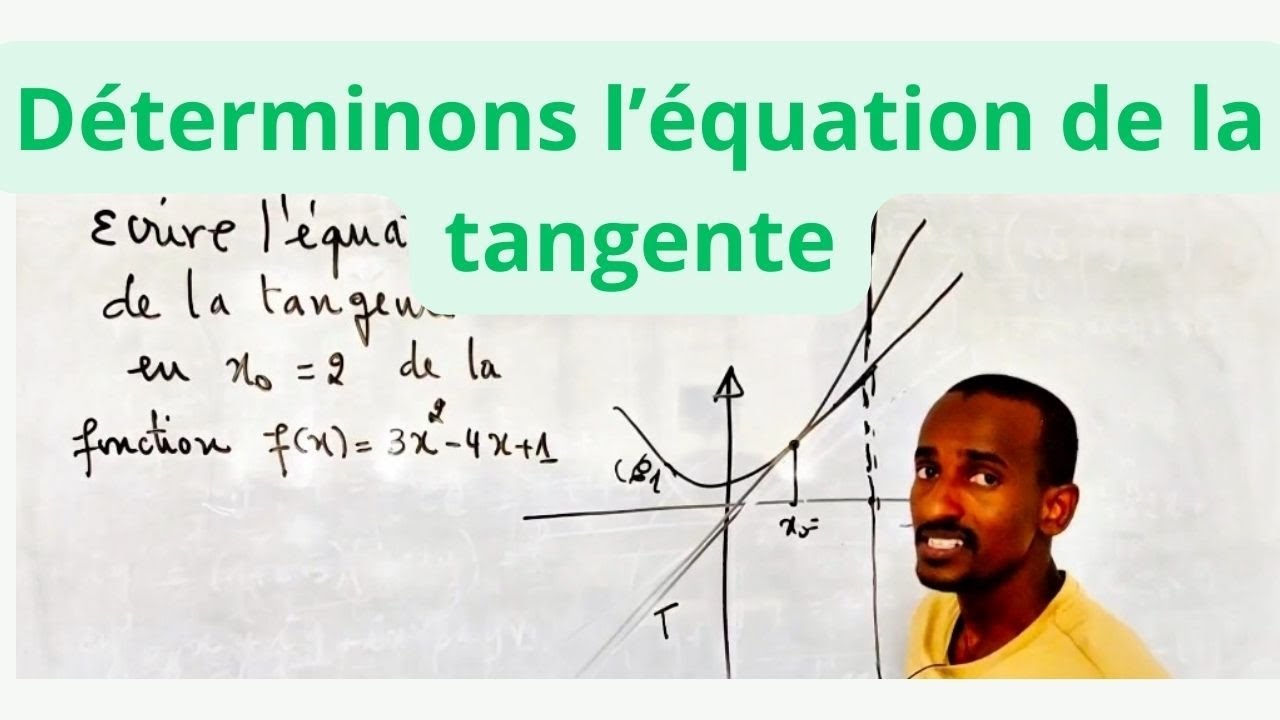 Équation de la tangente