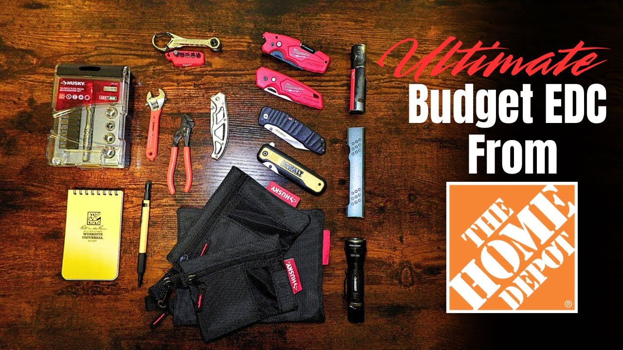 The Ultimate Budget EDC Setup From Home Depot