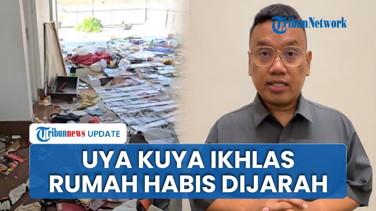 Uya Kuya Ikhlas Rumah Mobrak-mabrik hingga Barang Mewah Ludes Dijarah tapi Sedih Kucing Diambil