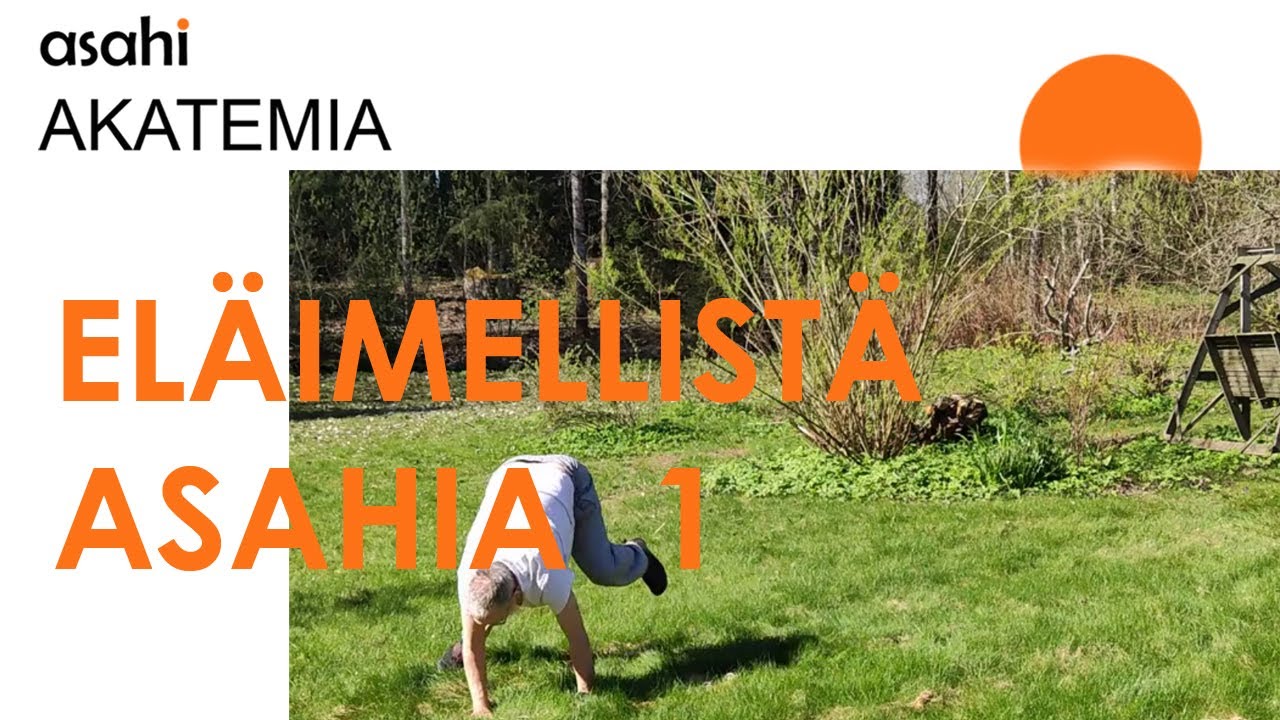 Eläimellistä asahia 1, käsien pyörityksestä apinan liikkeeseen