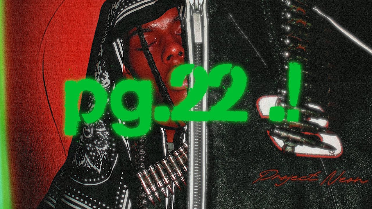 NIKOWOODYEAR® - PG.22 .! (Official Lyric Video)