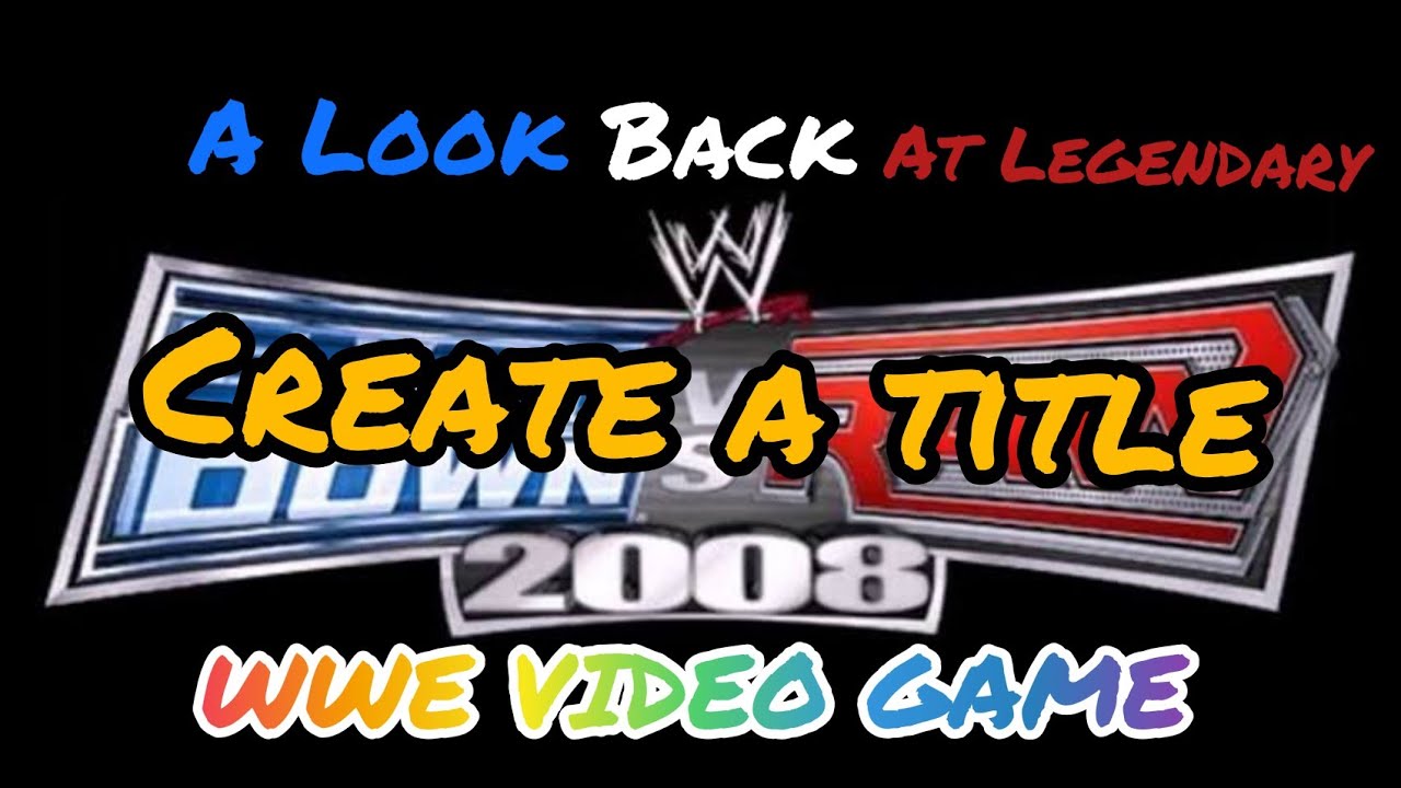 A look back at WWE SVR 2008 Create a Championship
