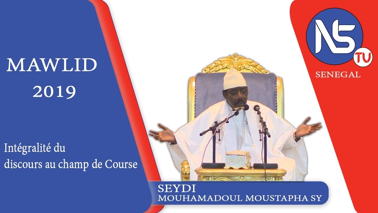 SERIGNE MOUSTAPHA SY MAWLID 2019