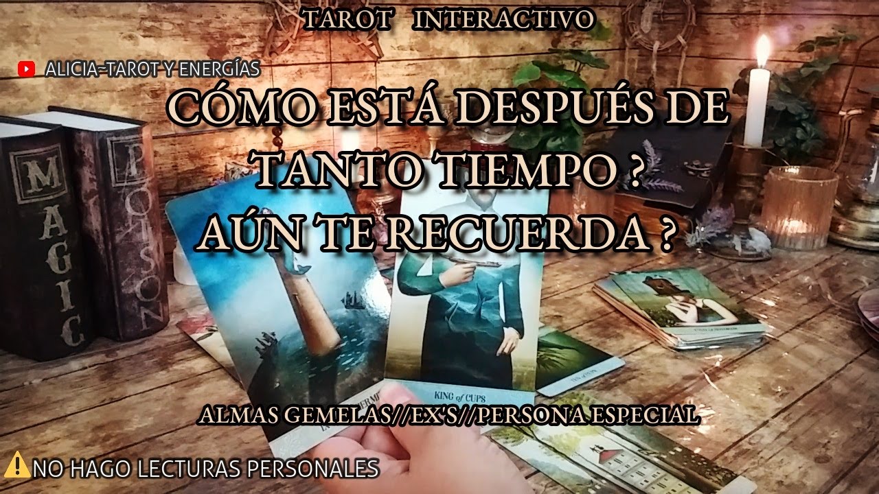 ✨ Cómo está Después de Tanto Tiempo?👴🏻Aún te Recuerda? 💭 Qué Debes Saber? 💌 Tarot Interactivo ✨