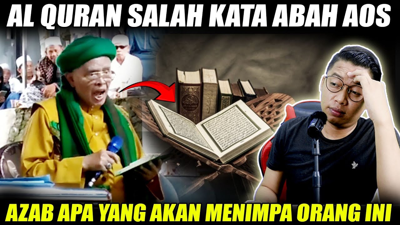 Kata Abah Aos Al Quran Salah & Departemen Agama Menista Al Al Quran