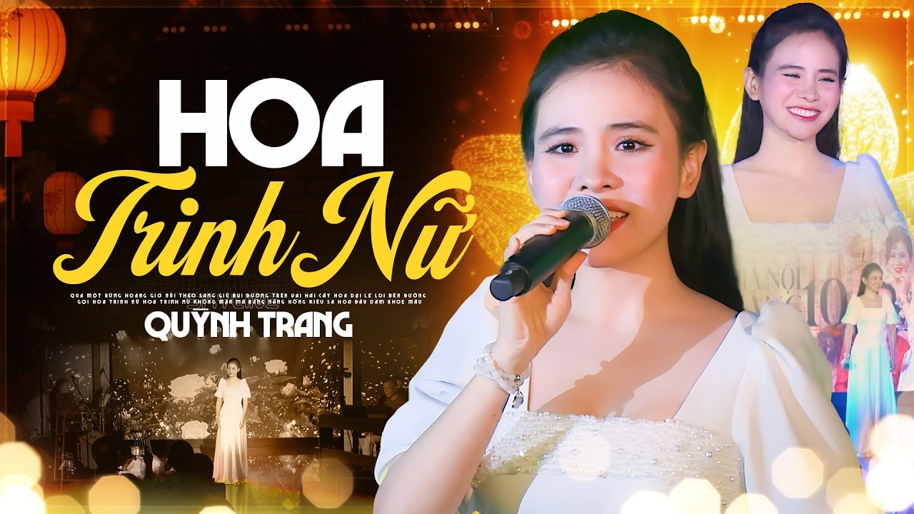 Hoa Trinh Nữ – Quỳnh Trang Bolero Hát Live Nổi Da Gà 2026