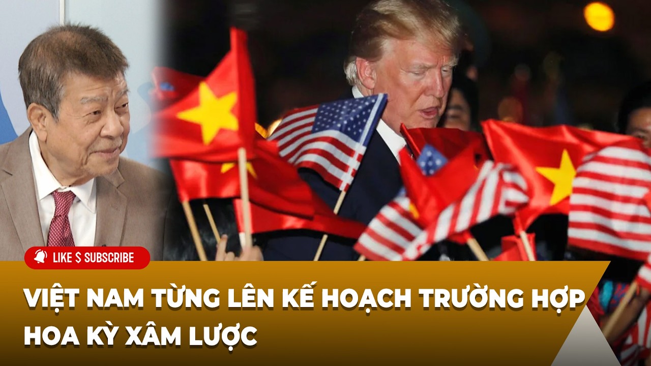 Tin Nổi Bật P1 (02-04-2026) Việt Nam từng lên kế hoạch trường hợp Hoa Kỳ xâm lược