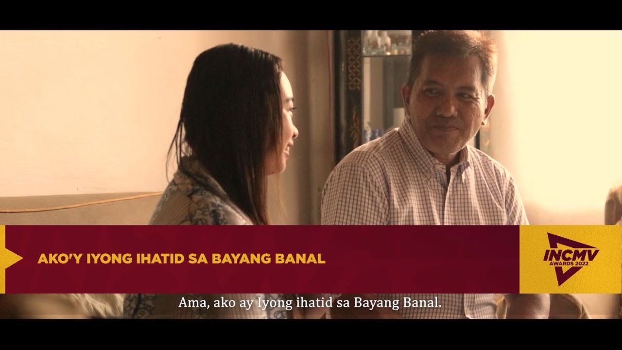 AKO'Y IHATID SA BAYANG BANAL | SAN PABLO CITY, LAGUNA  | INCMV AWARDS 2022