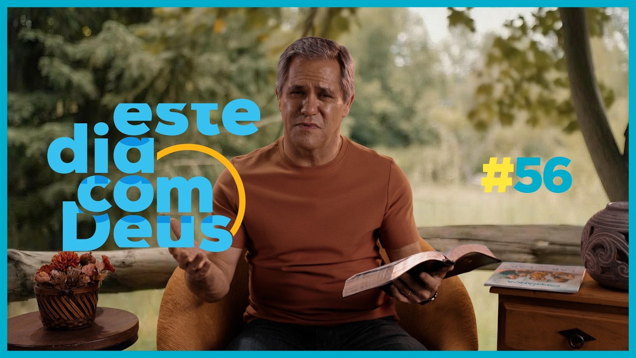 #56 Ouça e obedeça seus pais   | Este Dia Com Deus - Pr. Gilson Brito