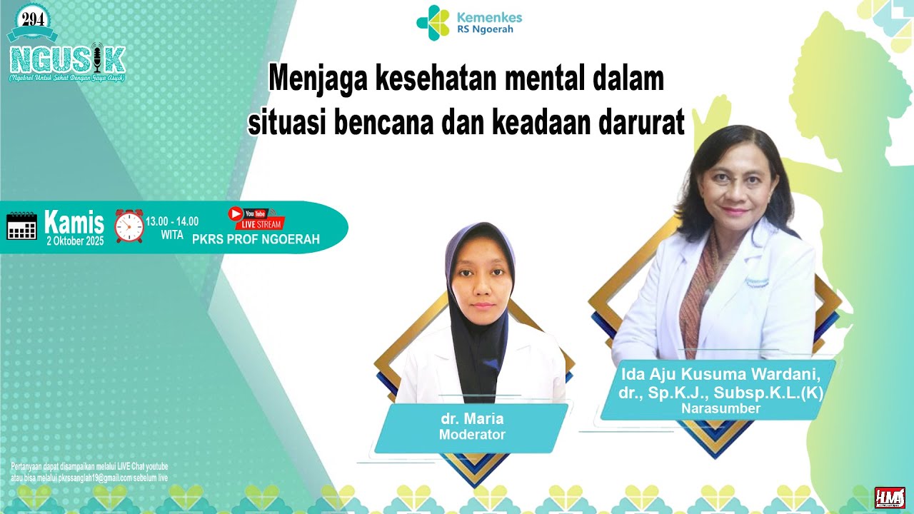 Menjaga kesehatan mental dalamsituasi bencana dan keadaan darurat