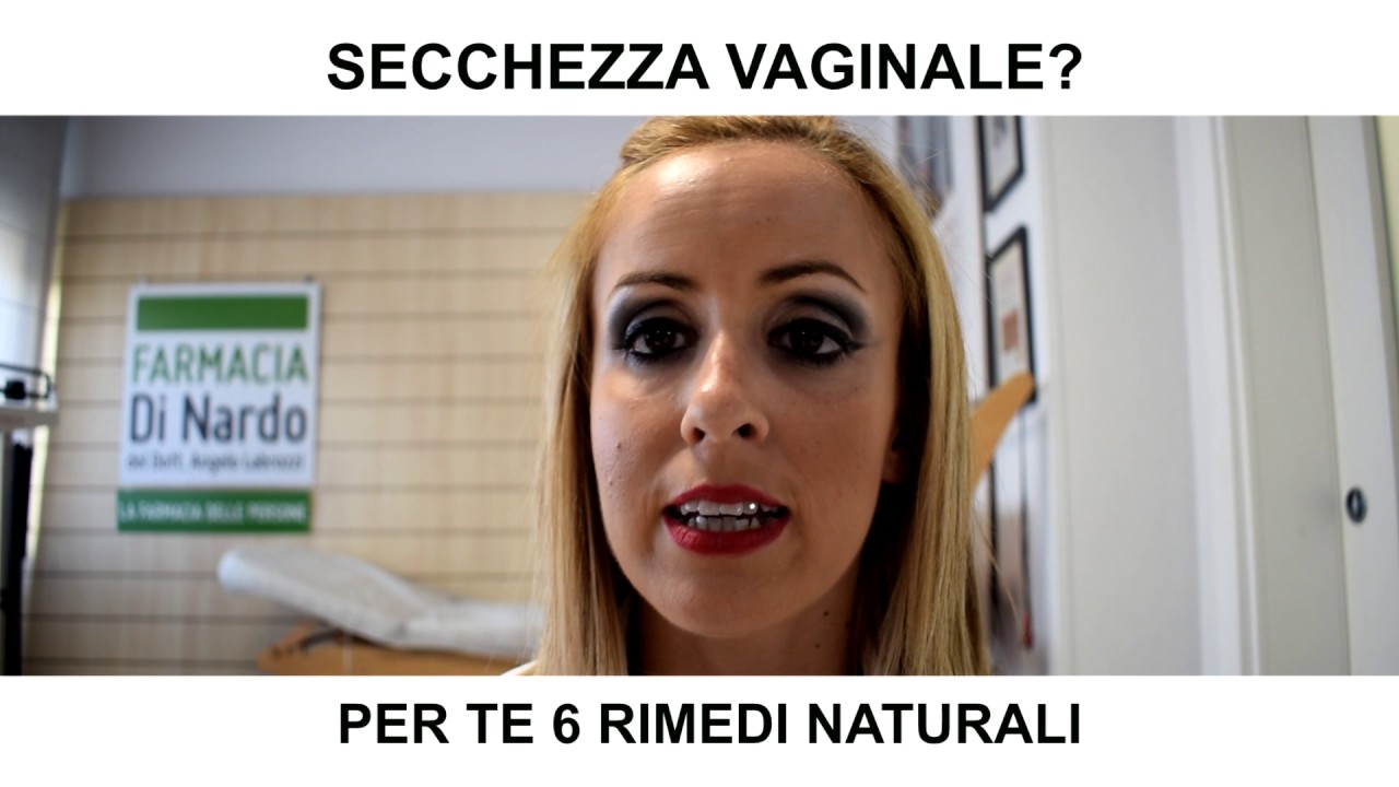 Rimedi per la secchezza vaginale