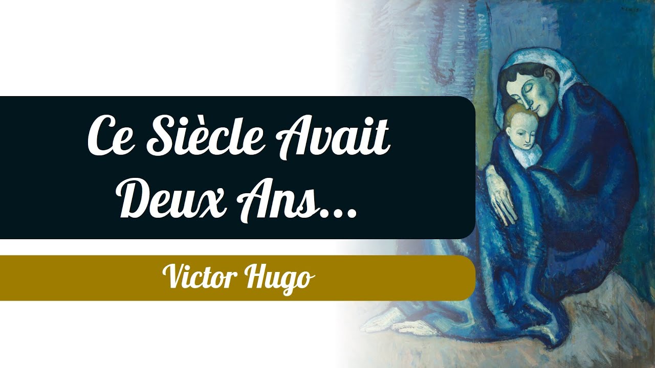 Ce Siècle Avait Deux Ans... - Victor Hugo - Poème - Les Feuilles D'Automne