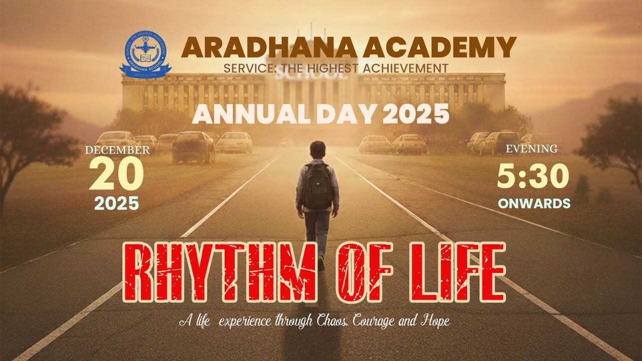 ARADHANA ACADEMY  ||  ANNUAL DAY 2025  ||  RHYTHM OF LIFE