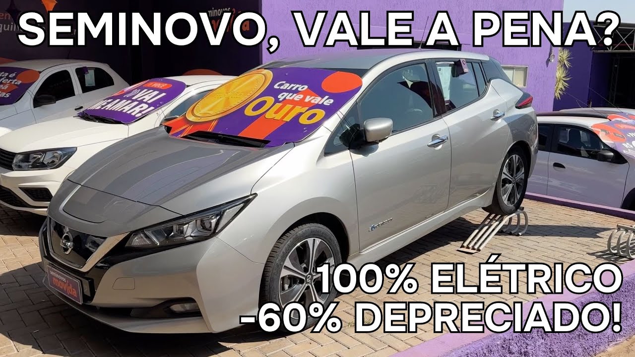 Nissan LEAF Seminovo 100% elétrico disponível no mercado de seminovos - Por esse preço vale a pena?