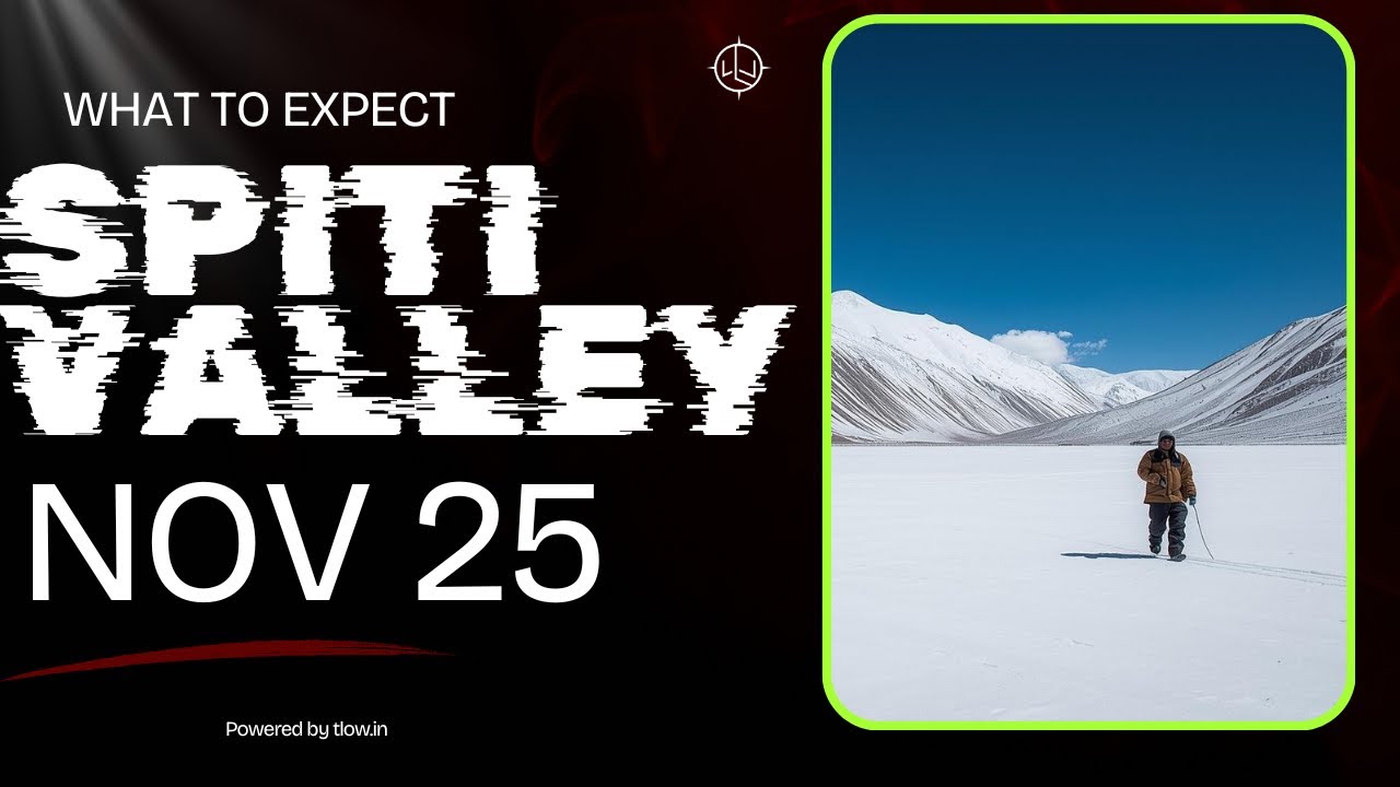 Долина Спити 25 ноября | Погода, состояние дорог и снегопад