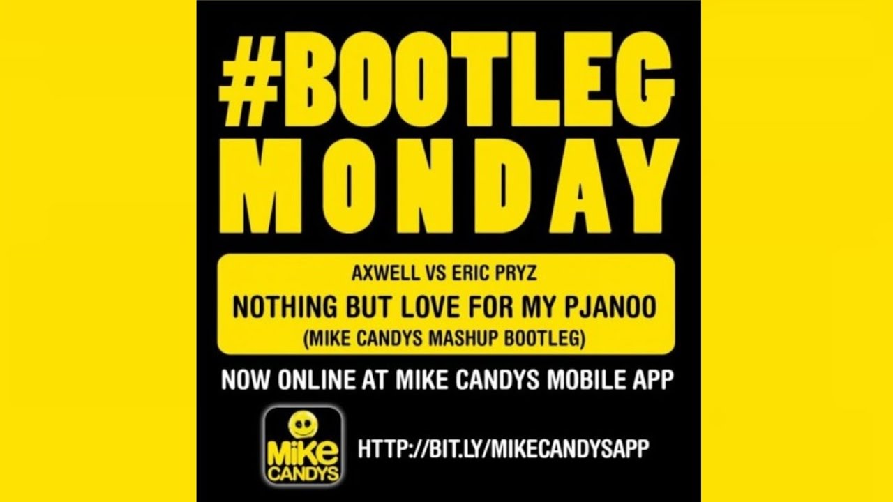 Axwell vs Eric Prydz - Nothing But Love For My Pjanoo (Mike Candys Mashup Bootleg)