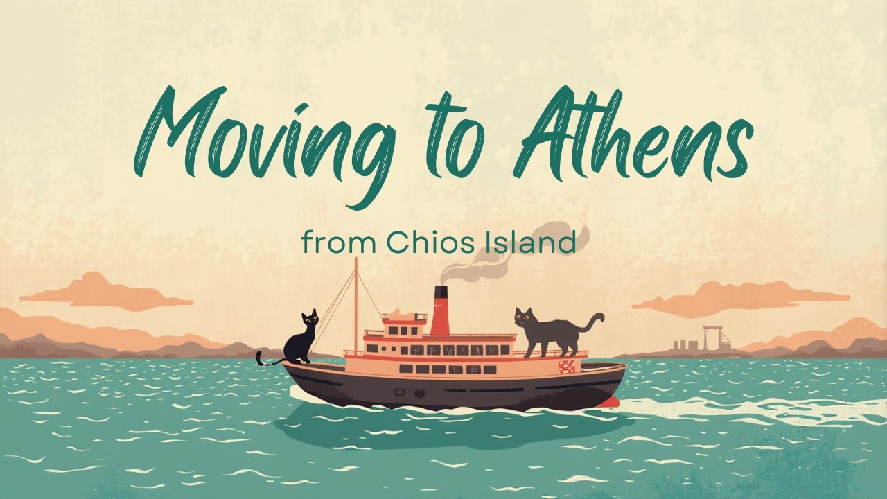 Atina'ya Taşınıyorum, Kedilerle Gemi Seyahatim, Arkadaşlarıma ve Adaya Veda, Yeni Evim #athens #vlog