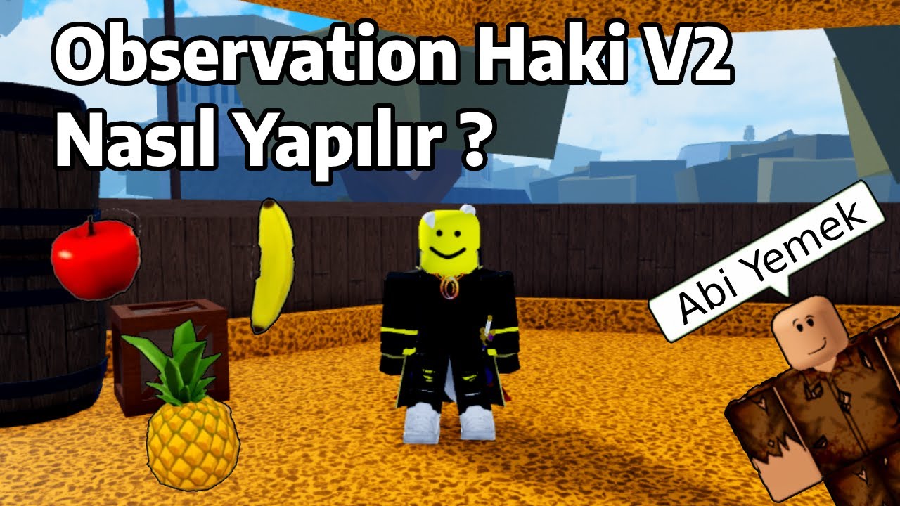 🍍 Observation Haki V2 Nasıl Yapılır ? 🍍 | Blox Fruits | Roblox T&uuml;rk&ccedil;e